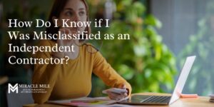 17 Misclassified as an Independent Contractor text on top of a woman thinking