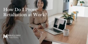 20 How Do I Prove Retaliation at Work text on top of hr