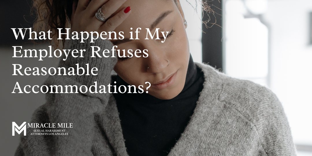 What Happens If My Employer Refuses Reasonable Accommodations text on image of person holding head