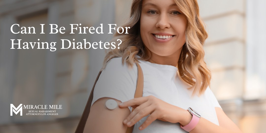 Can You Be Fired For Having Diabetes text on image of woman with a glucose monitor